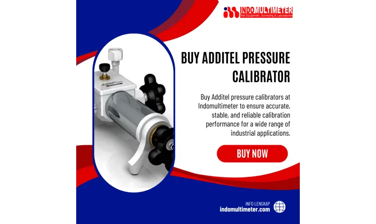 Buy Additel Pressure Calibrator – Accuracy Solutions for Professional Calibration Processes